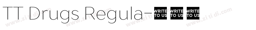 TT Drugs Regula字体转换
